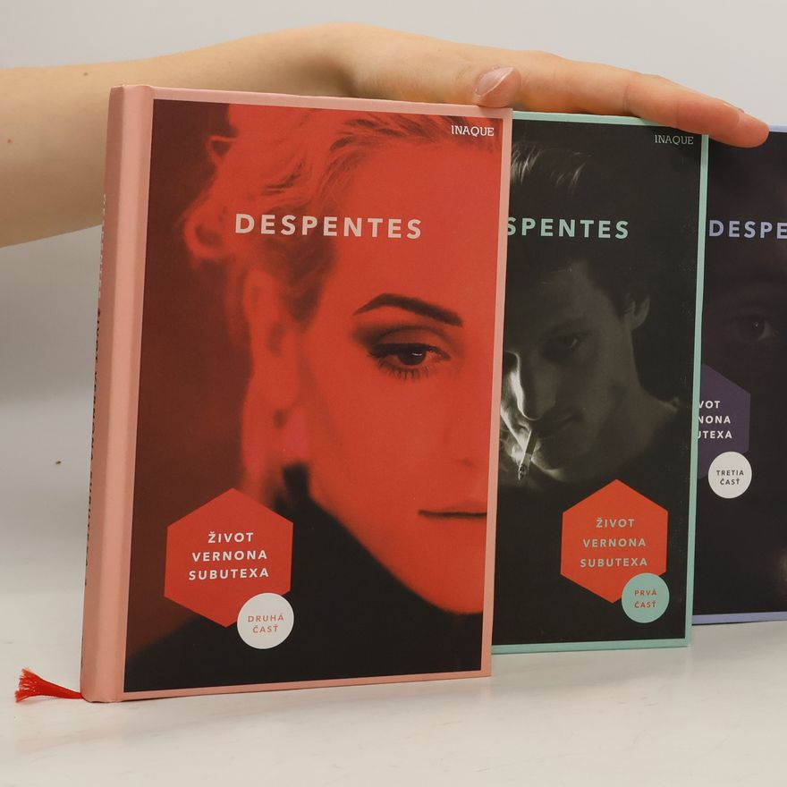 Virginie Despentes Život Vernona Subutexa 1-3