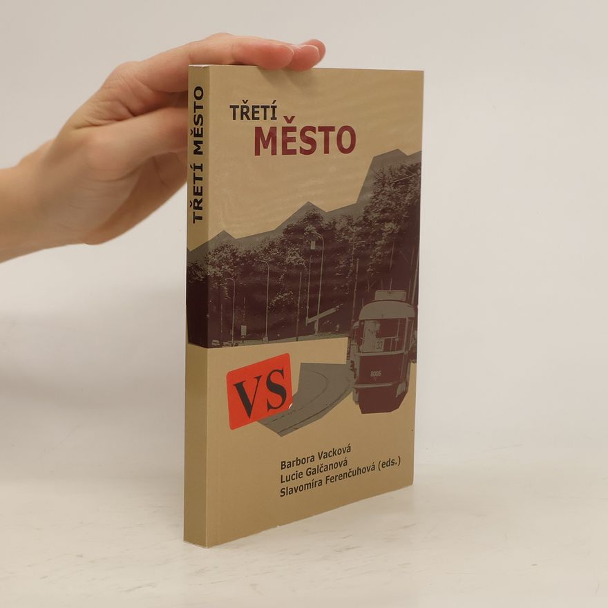 Slavomíra Ferenčuhová Třetí město
