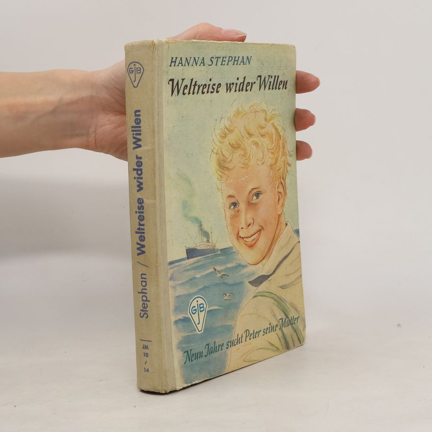 Hanna Stephan Weltreise wider Willen