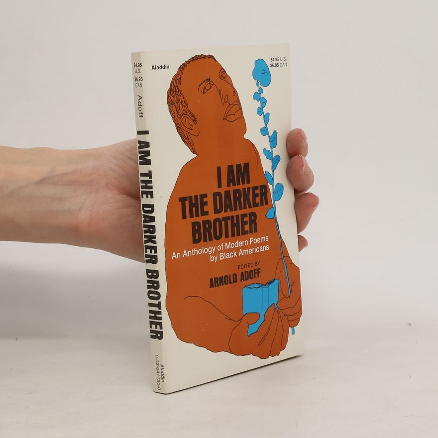 Arnold Adoff I Am the Darker Brother