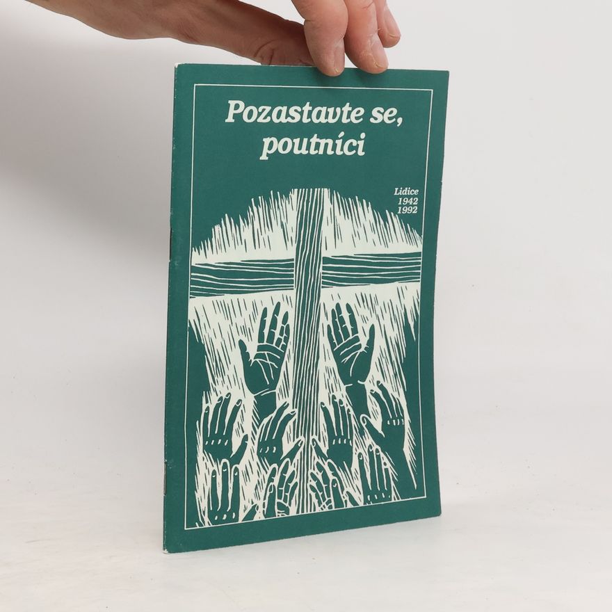 Lubomír Mlčoch Pozastavte se, poutníci