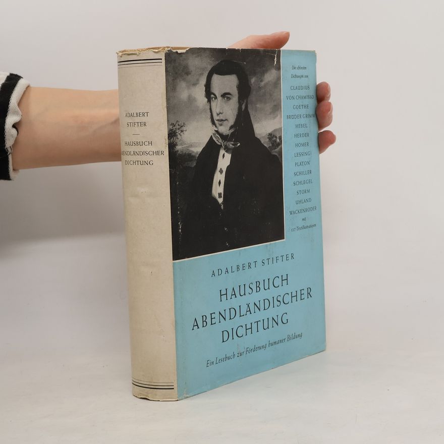 Adalbert Stifter Hausbuch Abenländicher Dichtung