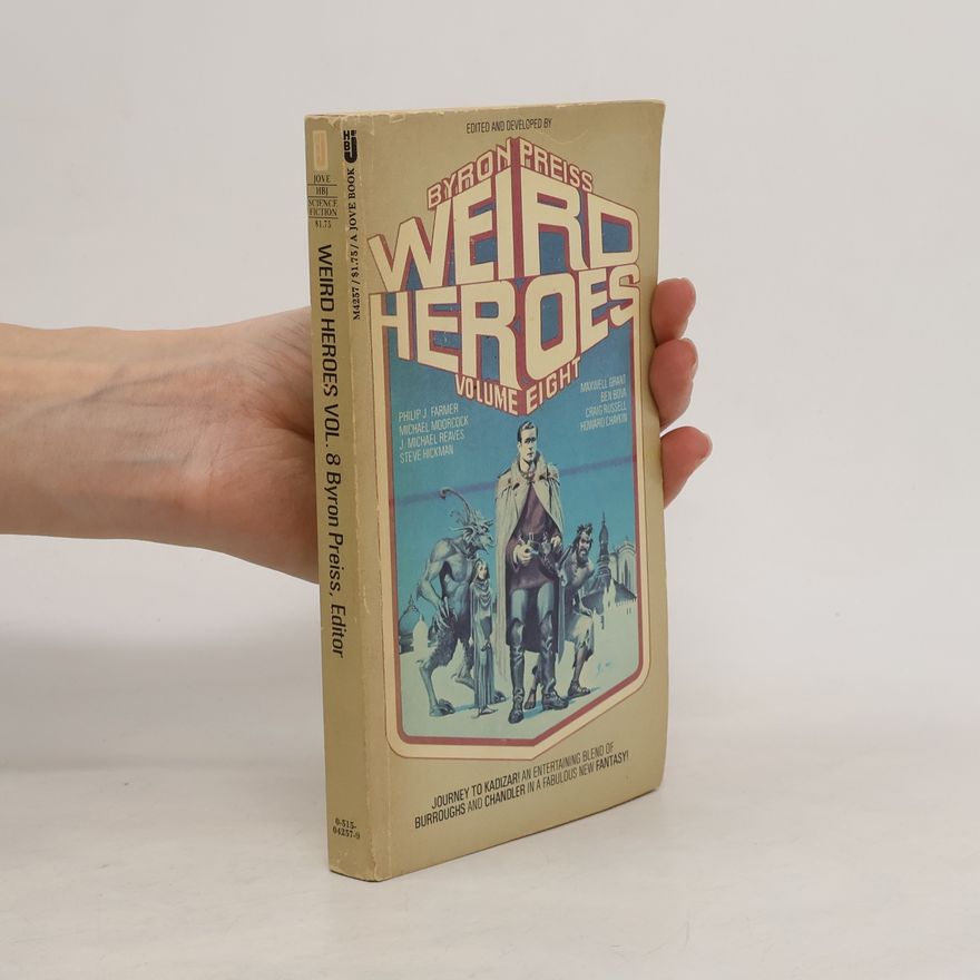 Byron Preiss Weird Heroes
