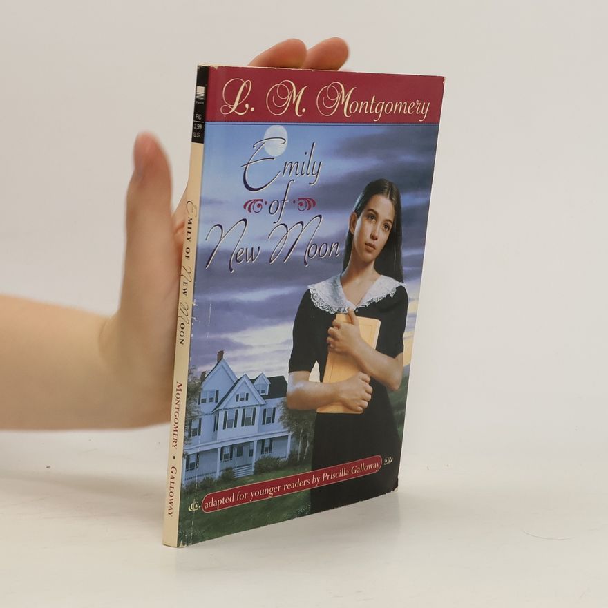 Lucy Maud Montgomery Emily of New Moon