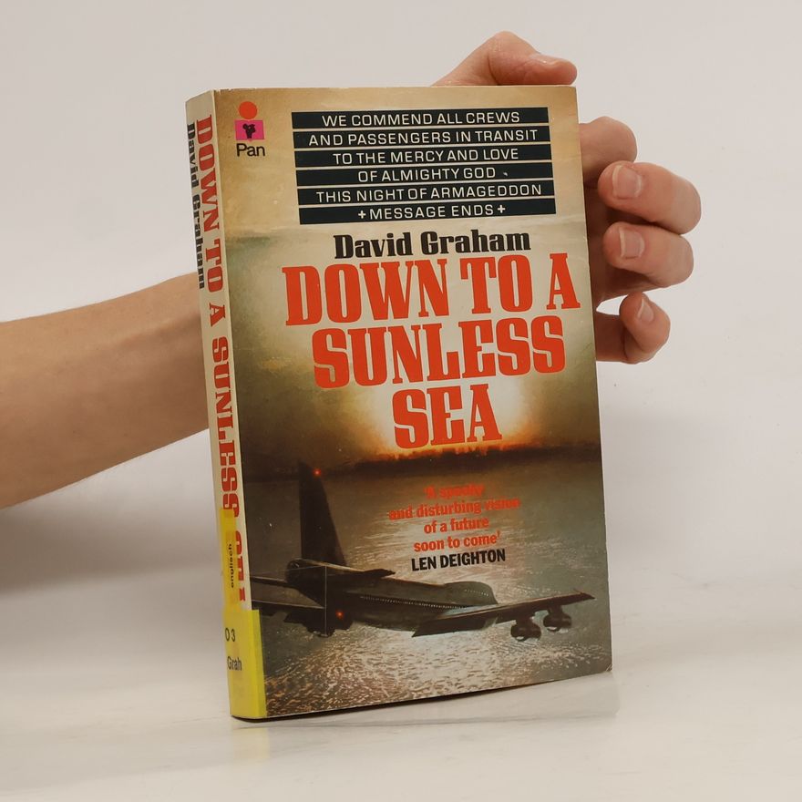 David Graham Down to a Sunless Sea