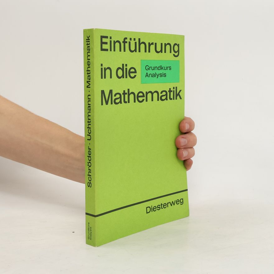 Various authors Einführung in die Mathematik für allgemeinbildende Schulen