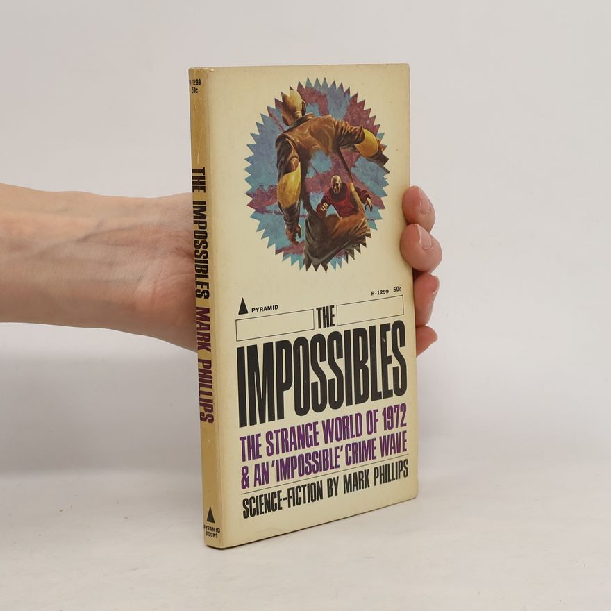 Mark Phillips The Impossibles