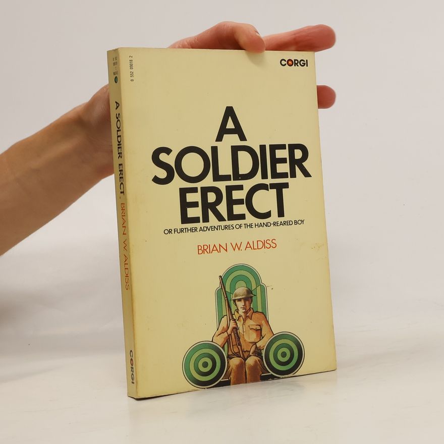 Brian Aldiss A Soldier Erect
