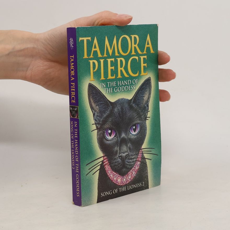 Tamora Pierce In the Hand of the Goddess