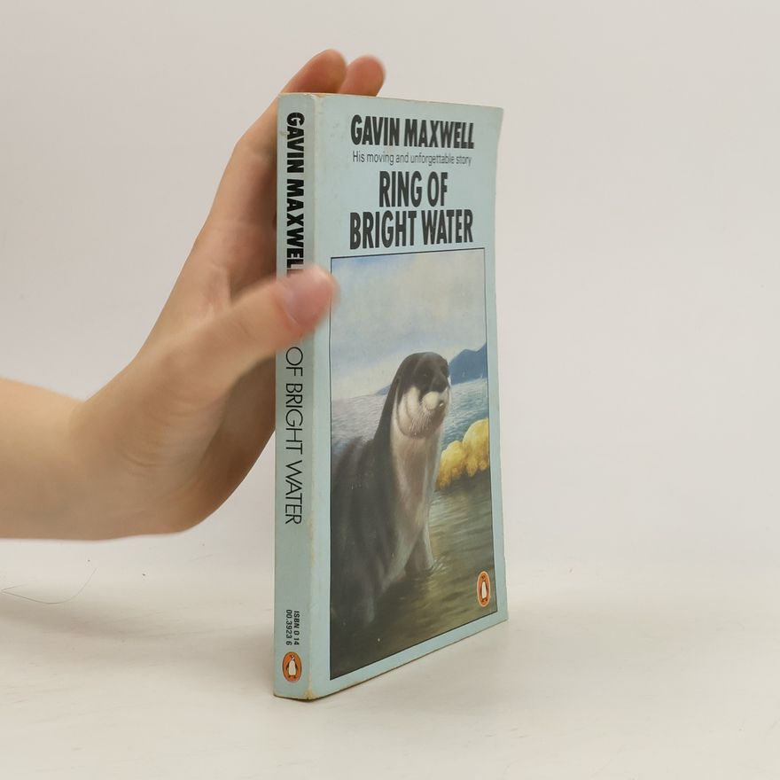 Gavin Maxwell Ring of Bright Water