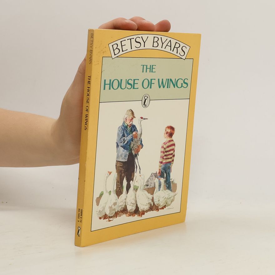 Betsy Byars The House of Wings
