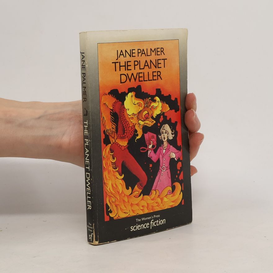 Jane Palmer The Planet Dweller