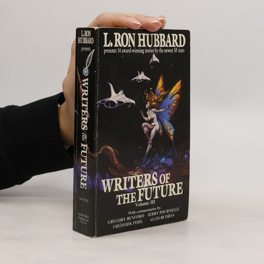 Lafayette Ronald Hubbard Writers of the Future III.