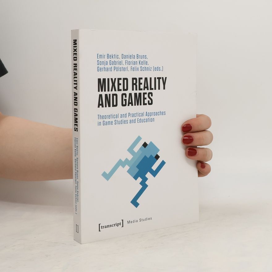 Emir Bektic Mixed Reality and Games