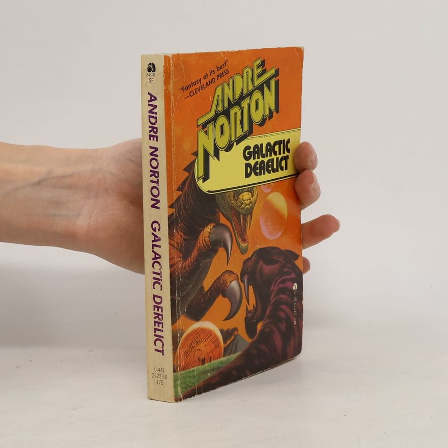 Andre Norton Galactic Derelict