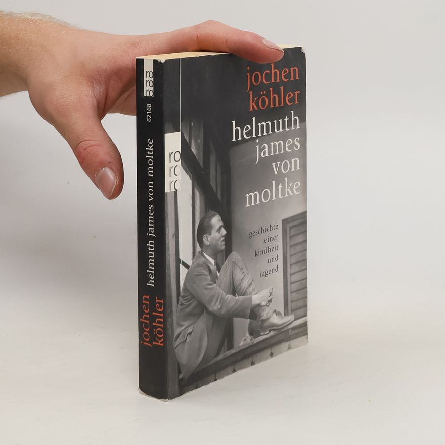 Jochen Köhler Helmuth James von Moltke