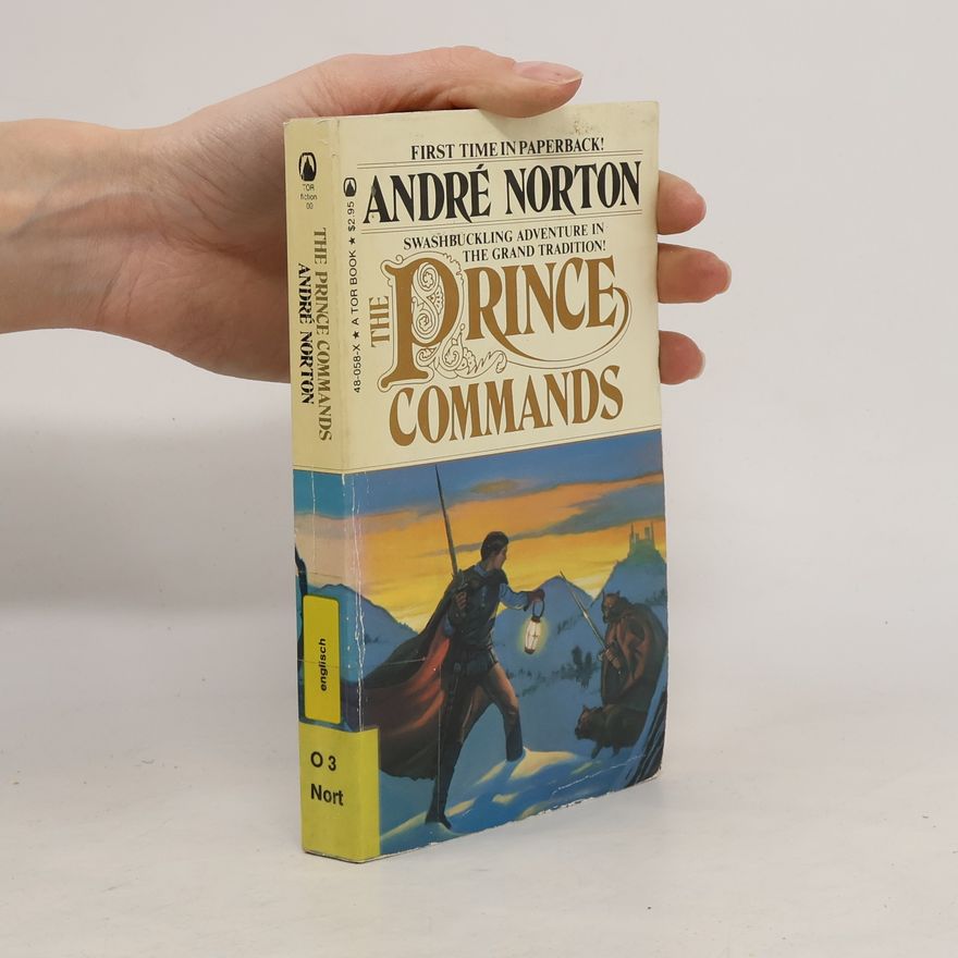 Andre Norton The Prince Commands
