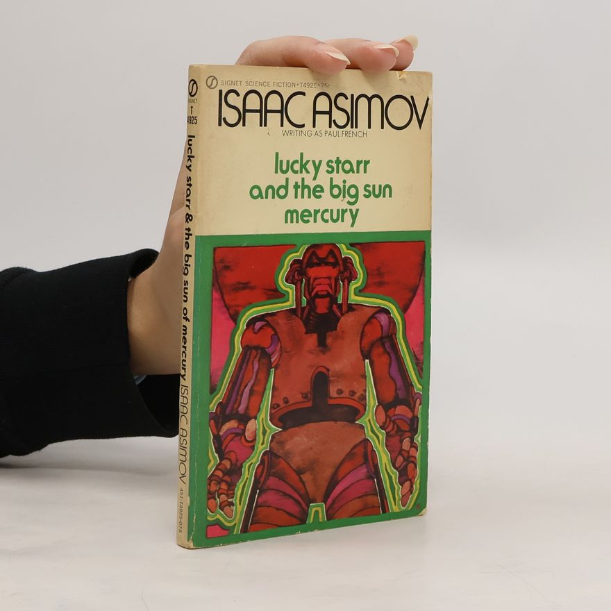 Isaac Asimov Lucky Starr and the Big Sun Mercury