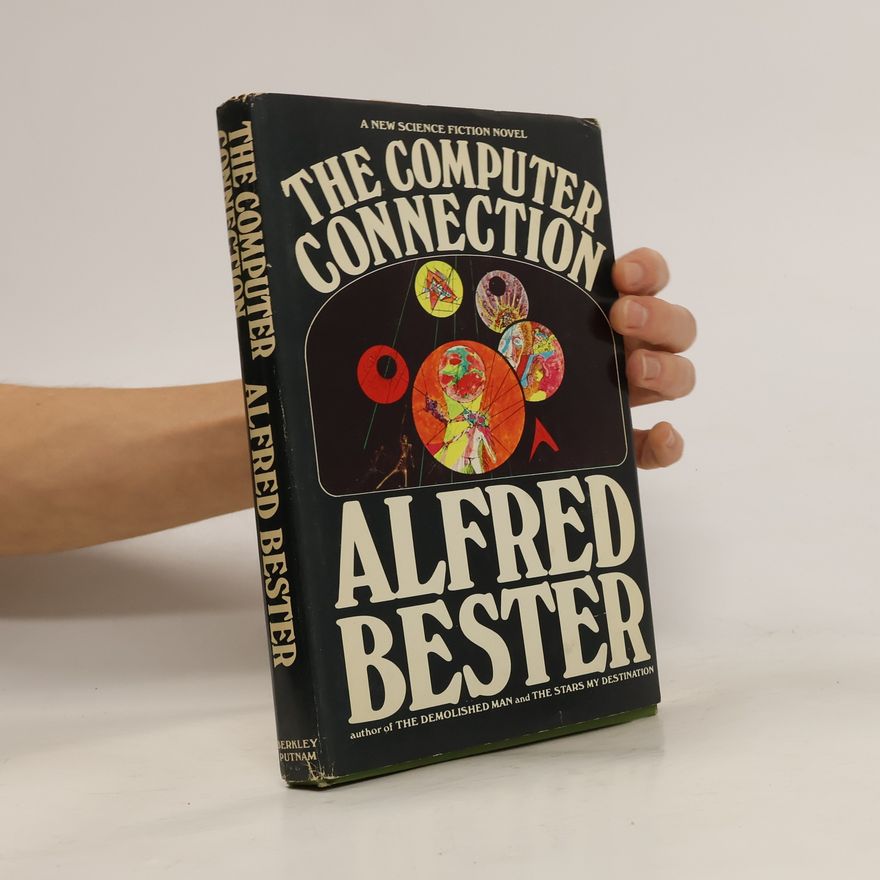 Alfred Bester The Computer Connection