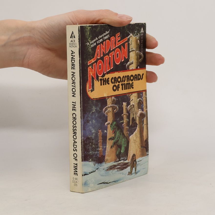 Andre Norton The Crossroads of Time