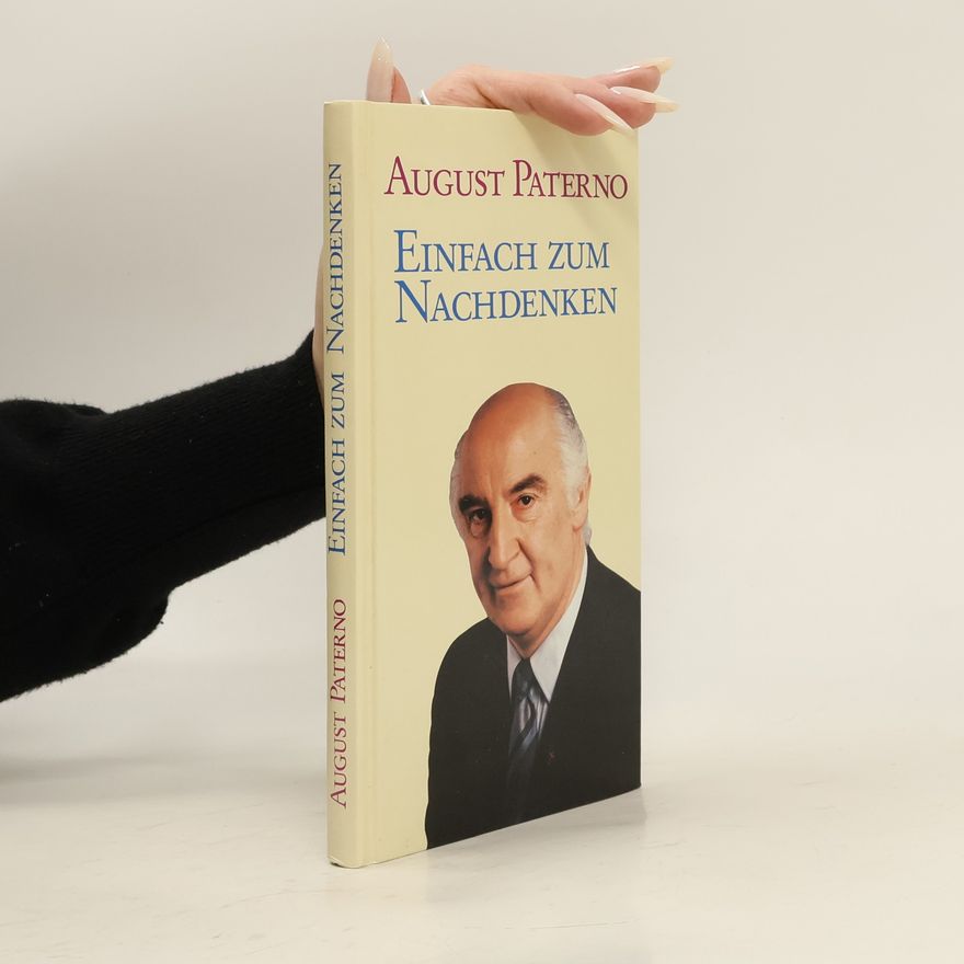 August Paterno Einfach zum Nachdenken