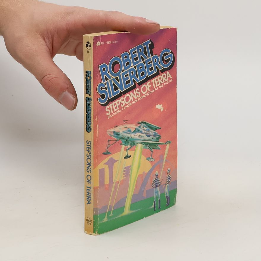 Robert Silverberg Stepsons of Terra