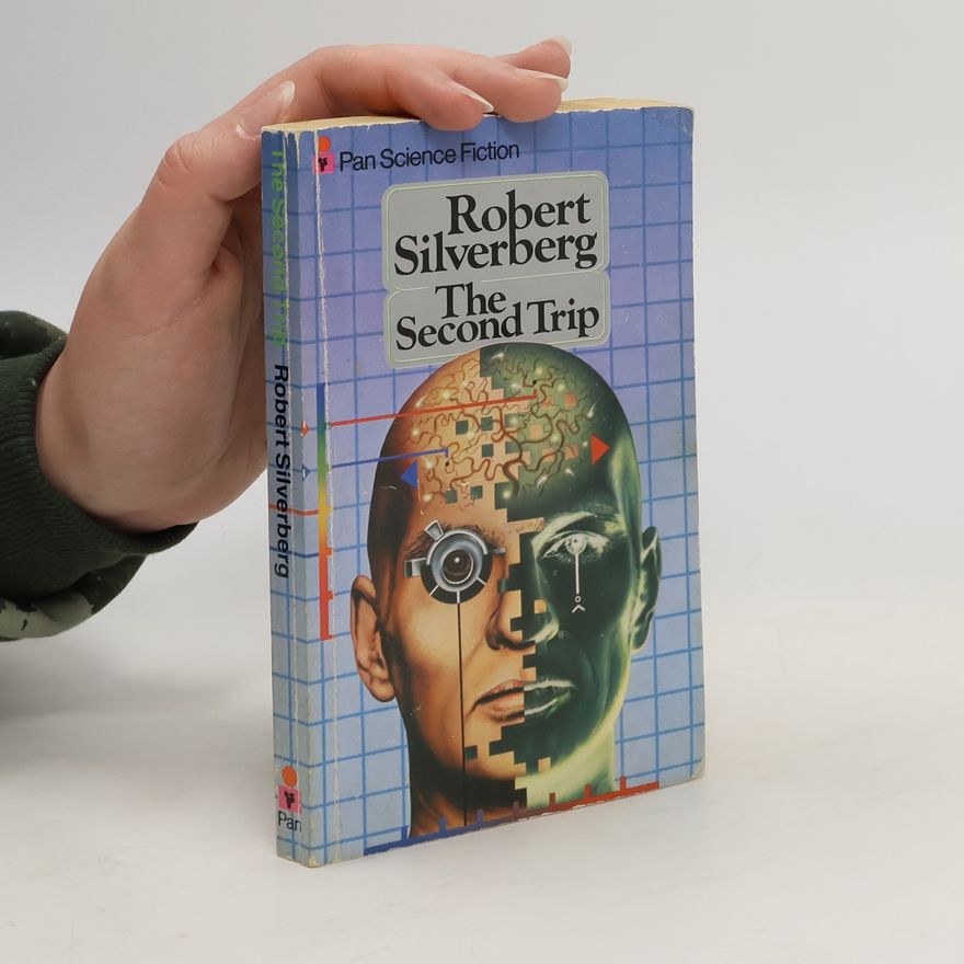Robert Silverberg The Second Trip