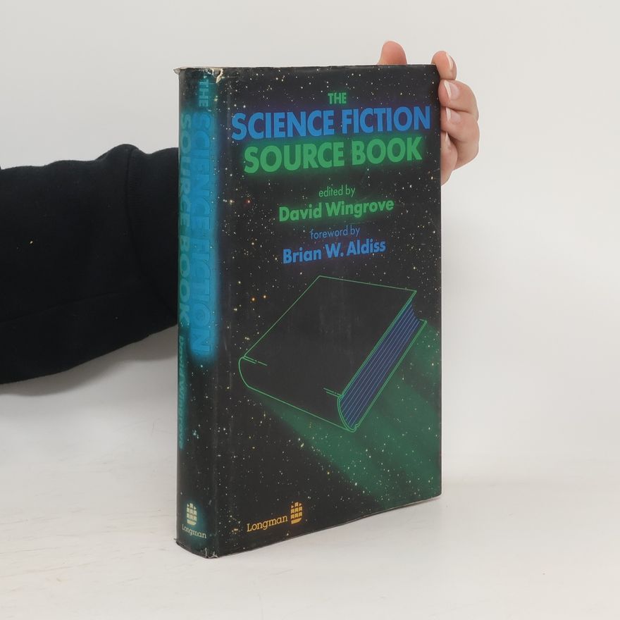 David Wingrove The Science Fiction Source Book