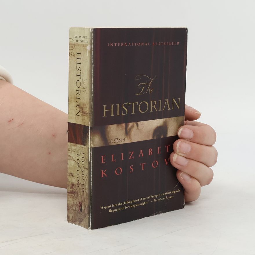 Elizabeth Kostova The Historian