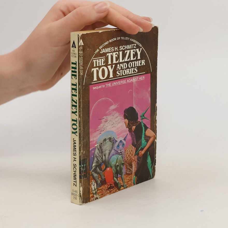 James H. Schmitz The Telzey Toy and Other Stories