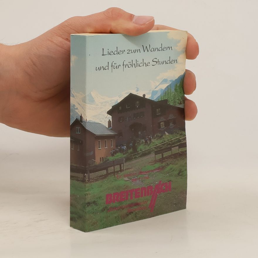 Various authors Lieder zum Wandern und für fröhliche Stunden