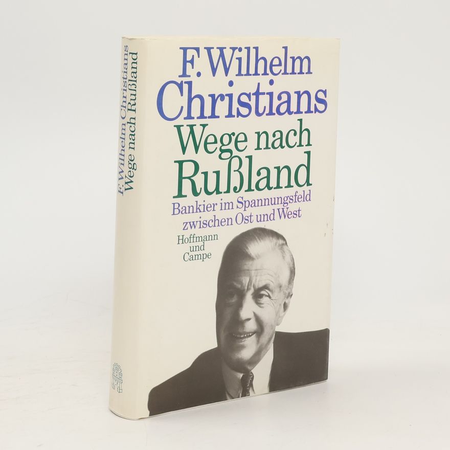 Friedrich Wilhelm Christians Wege nach Russland