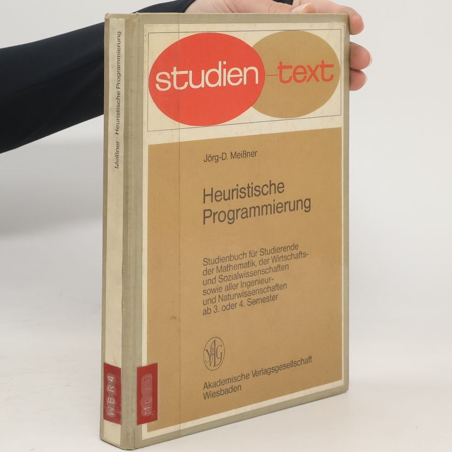 Jörg-D. Meißner Heuristische Programmierung