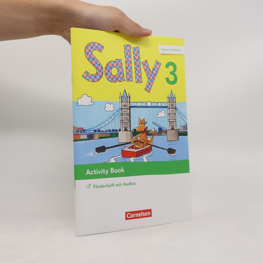 Cornelsen Verlag GmbH Sally 3. Schuljahr. Activity Book Förderheft- Mit Audios, Wortschatzheft und Portfolio-Heft
