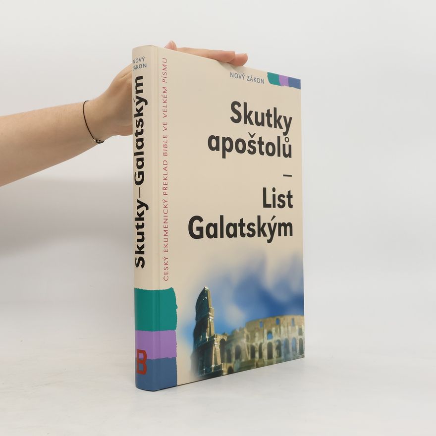 AA.VV. Skutky apoštolů - List Galatským