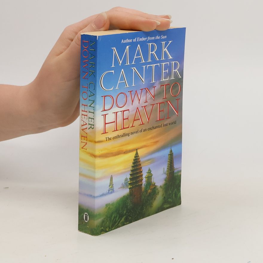 Mark Canter Down to Heaven