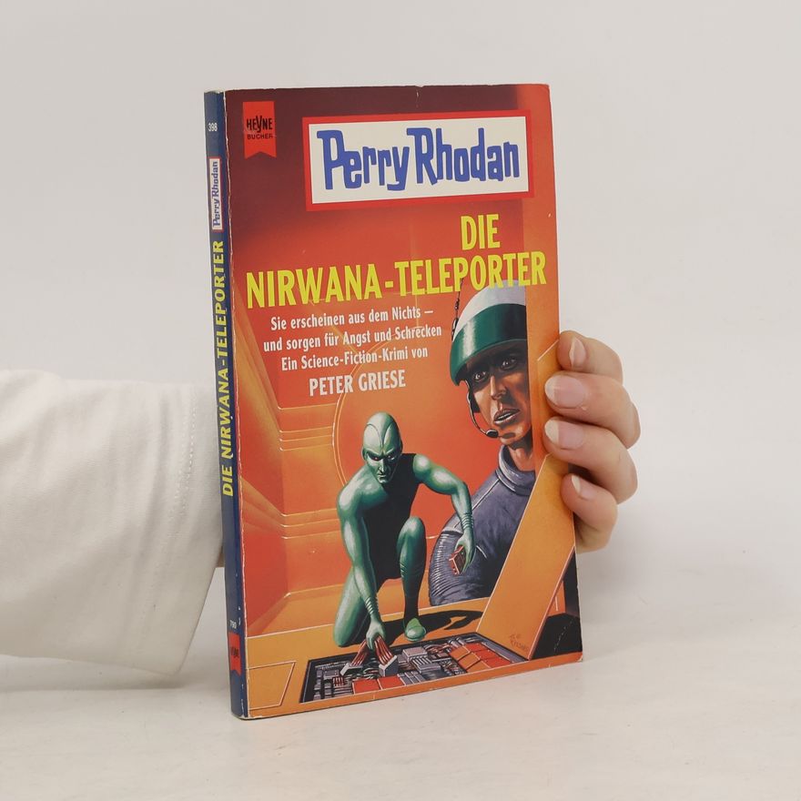 Peter Griese Die Nirwana-Teleporter