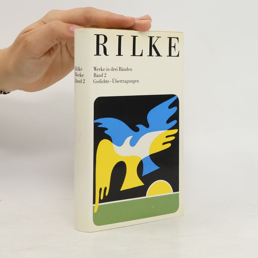Rainer Maria Rilke Rilke Werke. Band 2