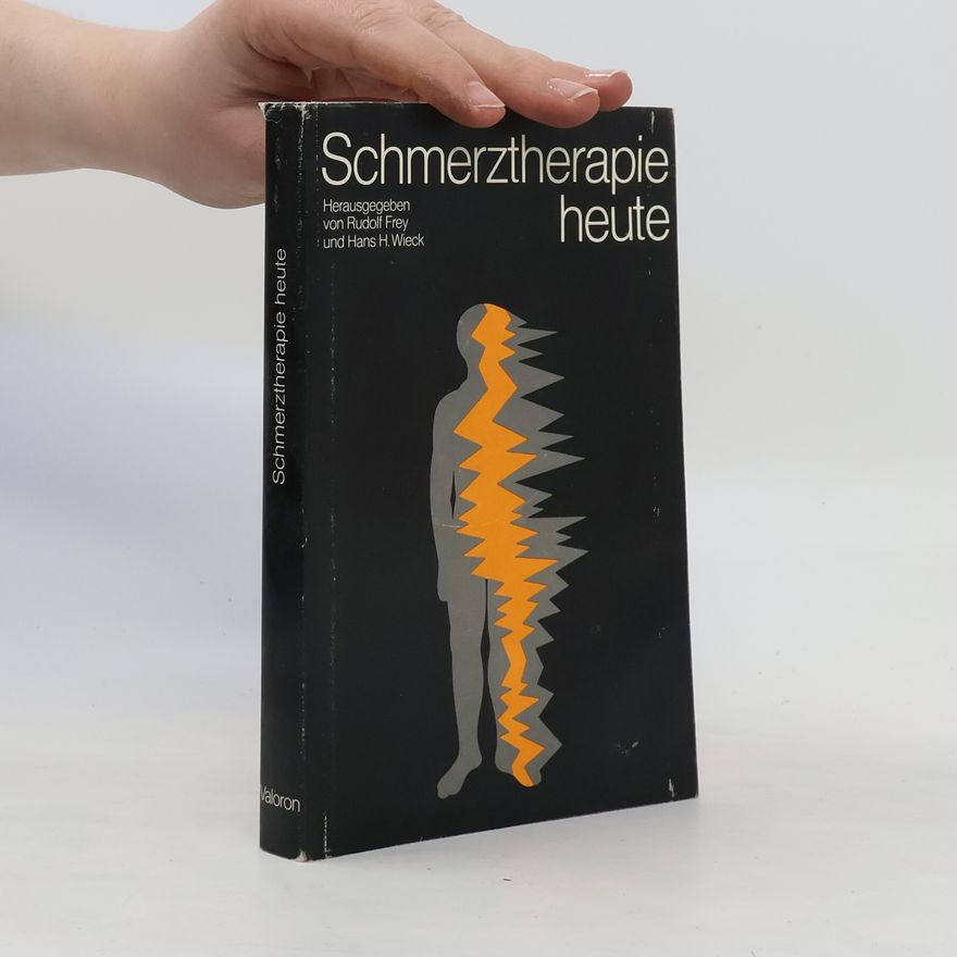 Hans H. Wieck Schmerztherapie heute
