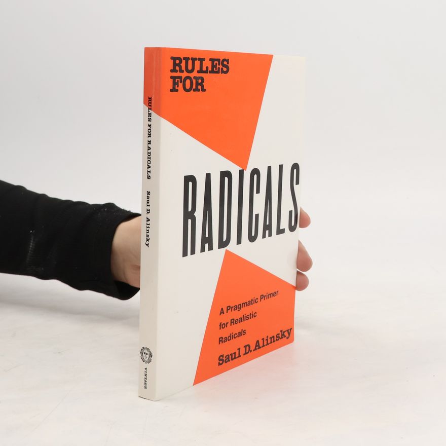 Saul Alinsky Rules for Radicals
