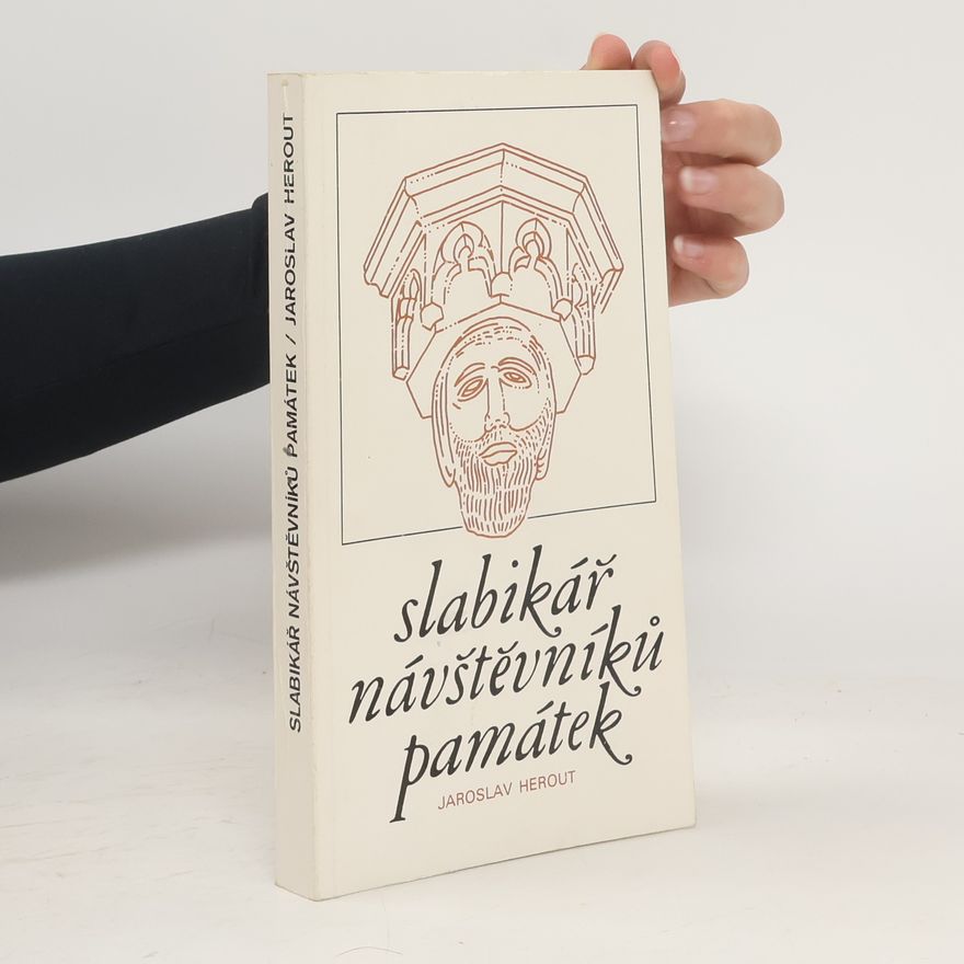 Jaroslav Herout Slabikář návštěvníků památek