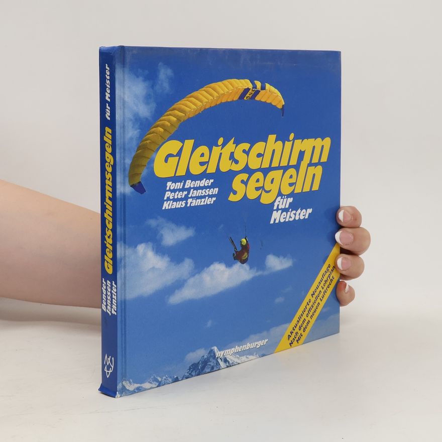 Klaus Tänzler Gleitschirmsegeln für Meister