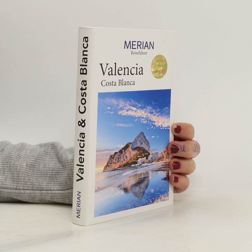 Oliver Breda MERIAN Reiseführer Valencia Costa Blanca