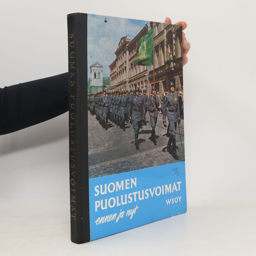 Kolektiv autorů Suomen Puolustrusvoimat