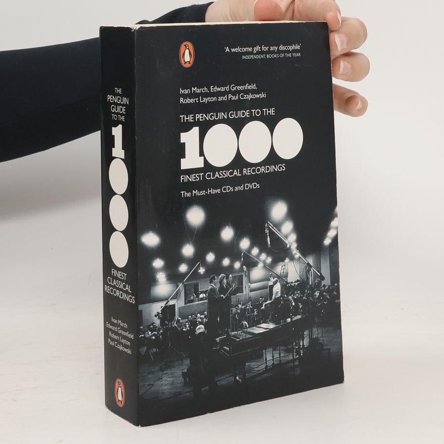Paul Czajkowski The Penguin Guide to the 1000 Finest Classical Recordings