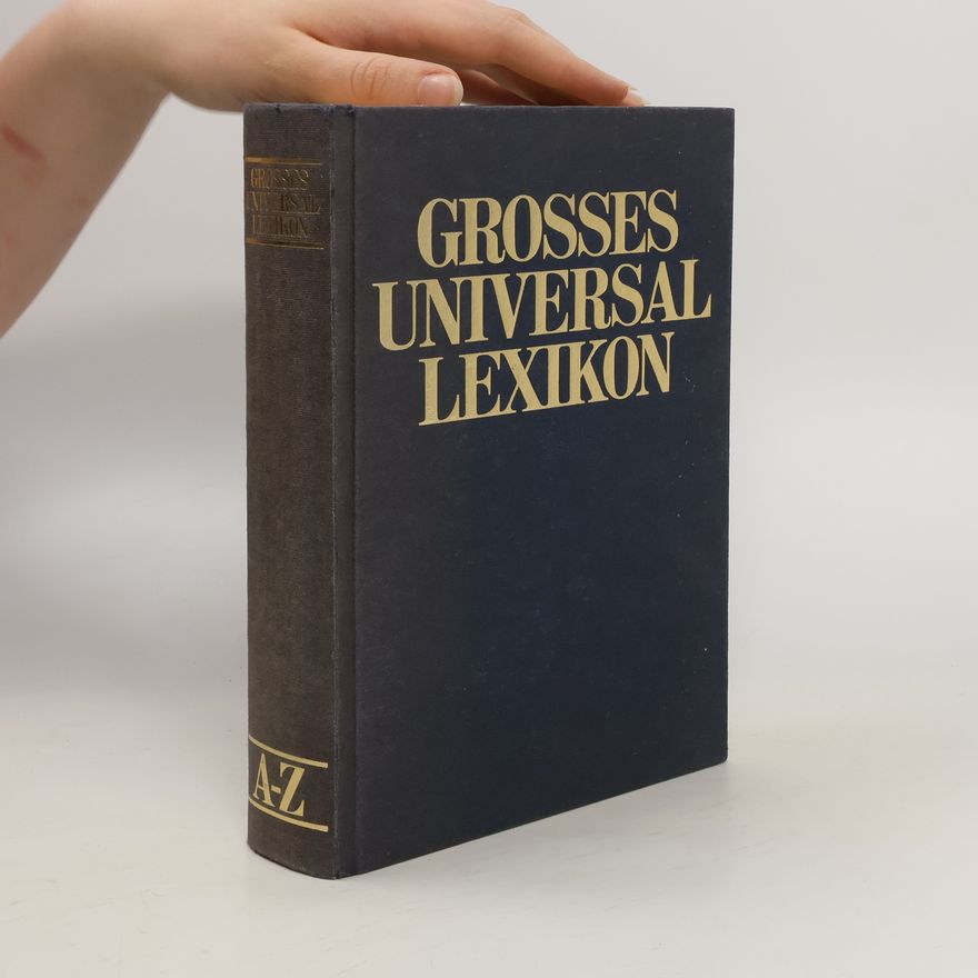 Autorenkollektiv Grosses Universal Lexikon A-Z