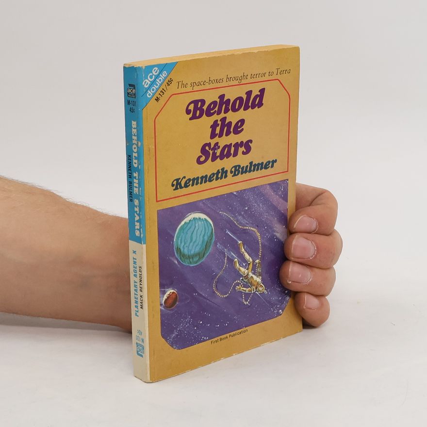 Kenneth Bulmer Behold the Stars