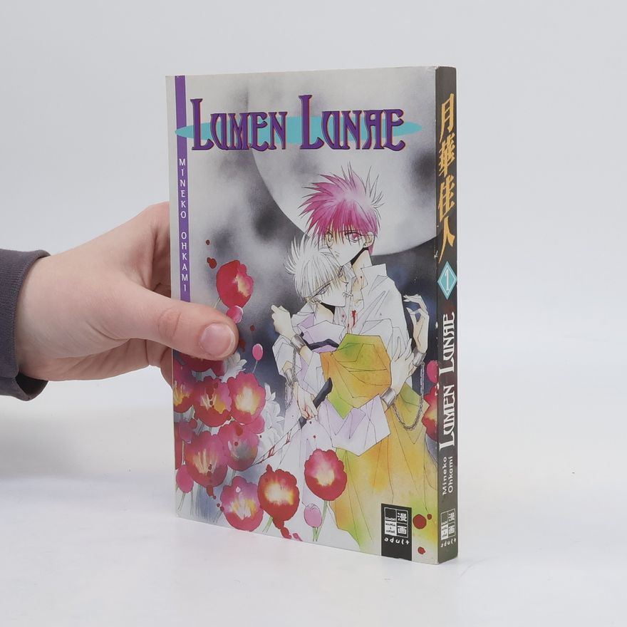 Mineko Ohkami Lumen Lunae. Bd.1