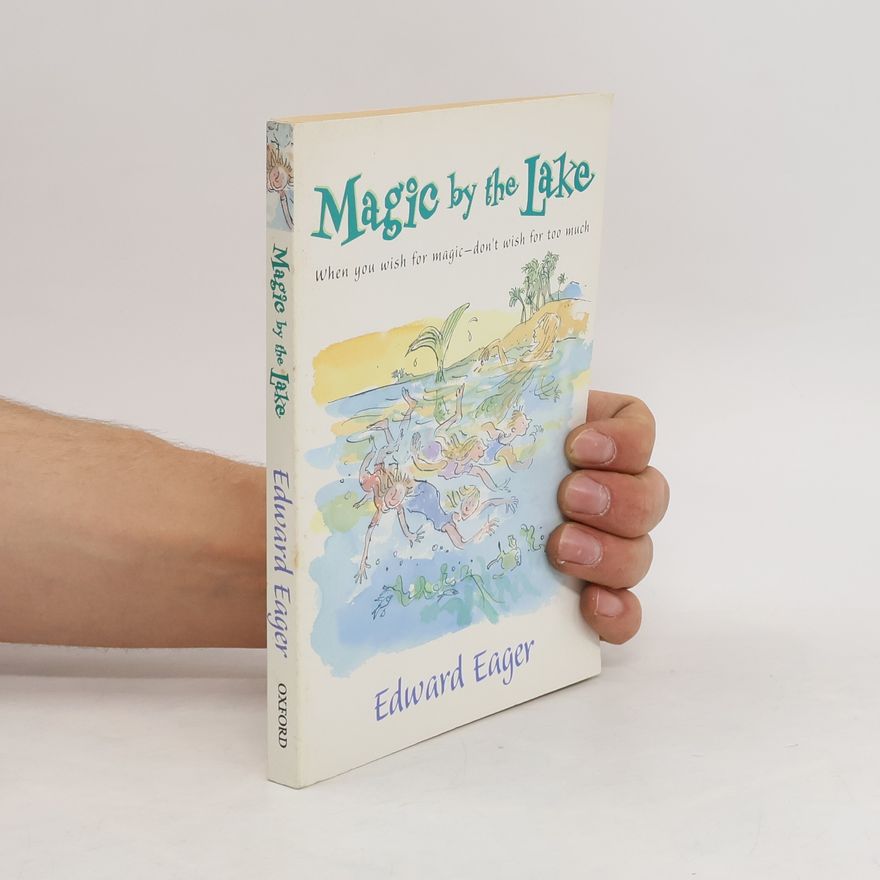 Edward Eager Magic by the Lake