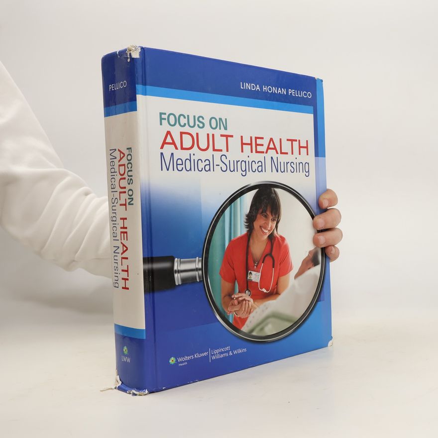 Linda Honan Pellico Focus on Adult Health